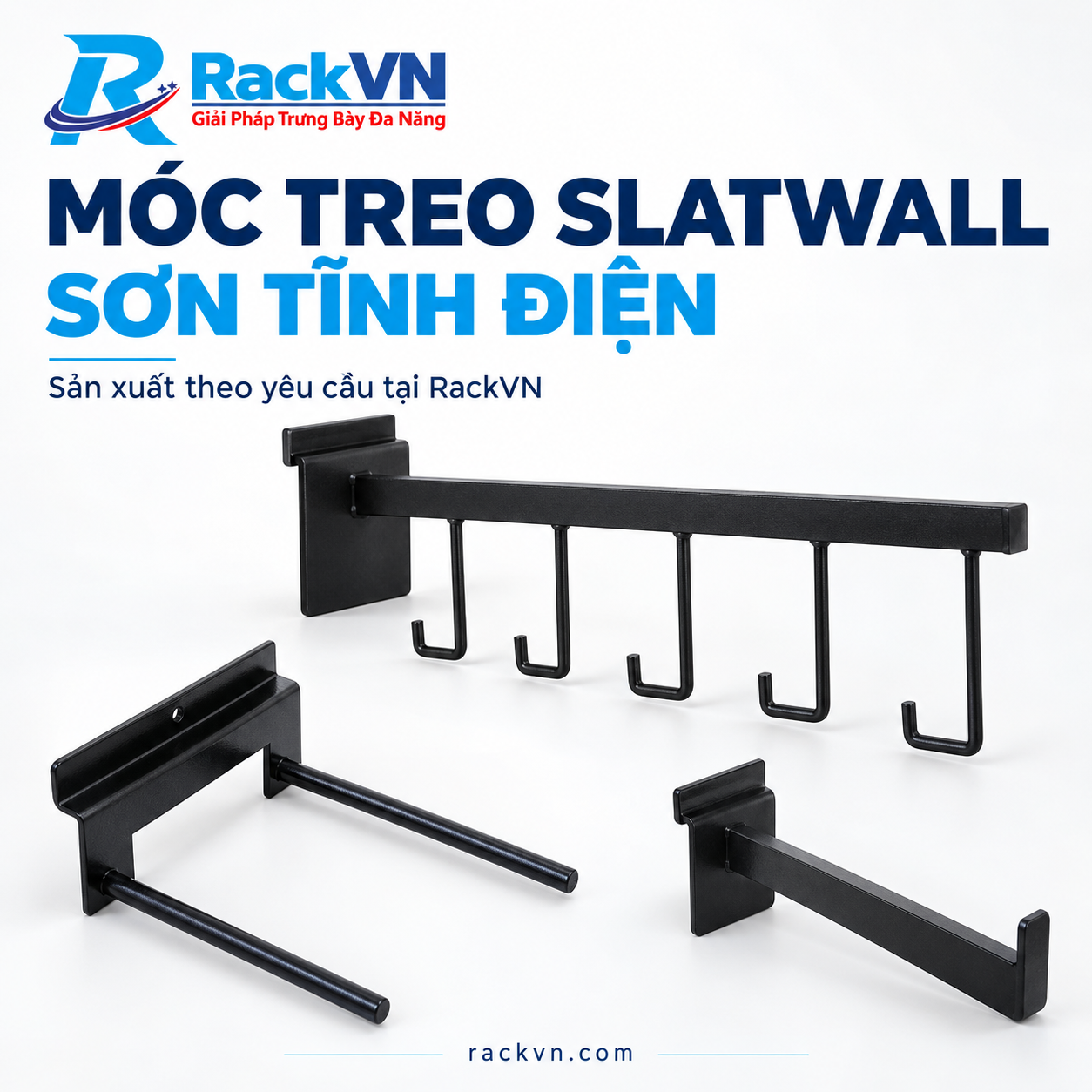 Móc treo Slatwall sơn tĩnh điện – Sản xuất theo yêu cầu tại RackVN